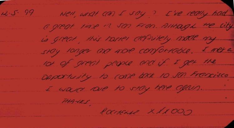 12/05/99: "...this hostel definitely made my stay longer and more comfortable..." - Rochelle XXXOOO